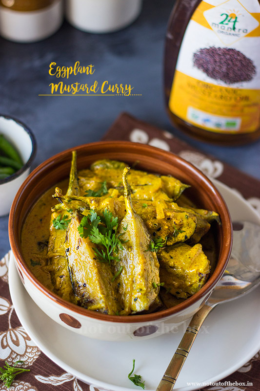 Eggplant Mustard Curry / Begun Basanti